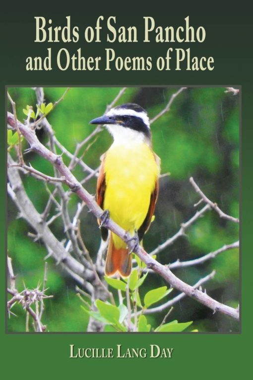Birds of San Pancho and Other Poems of Place