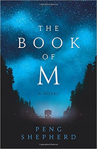 The Book of M: A Novel