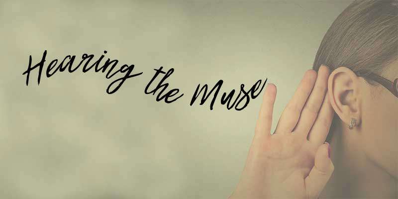 Hearing the Muse