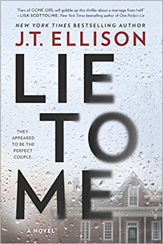 Lie to Me: A Fast-Paced Psychological Thriller