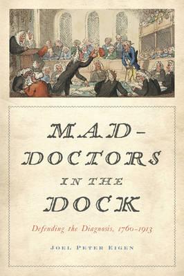 Mad-Doctors in the Dock