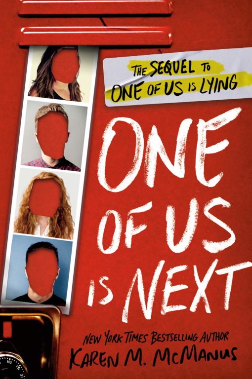 One of Us Is Next: The Sequel to One of Us Is Lying