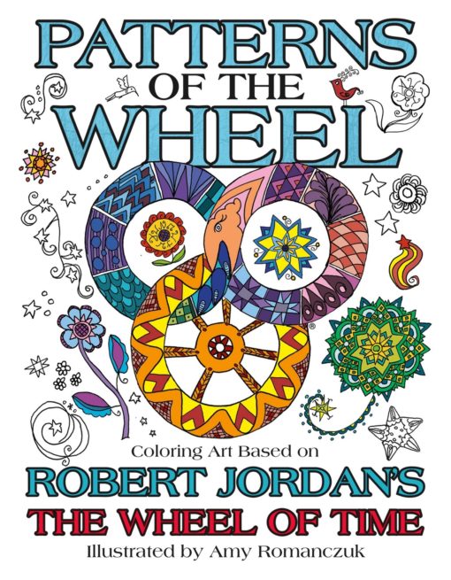 Patterns of the Wheel: Coloring Art Based on Robert Jordan's The Wheel of Time