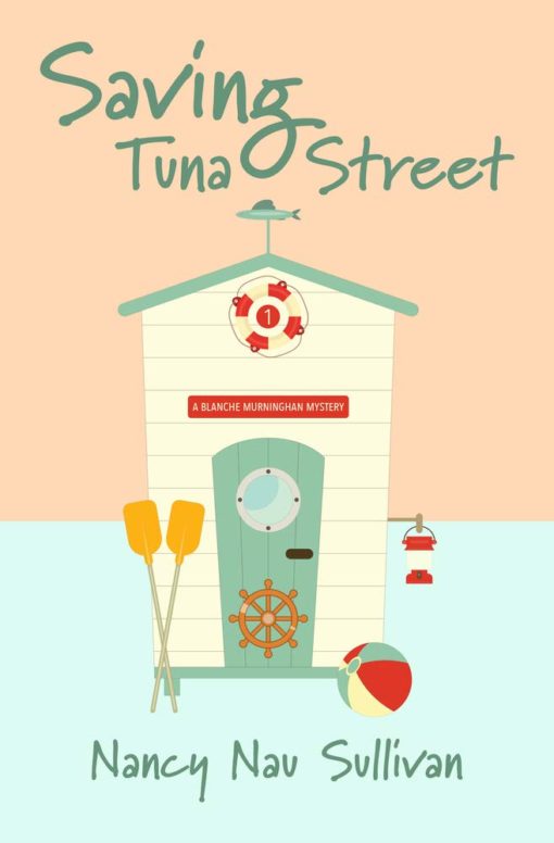 Saving Tuna Street (A Blanche Murningham Mystery)