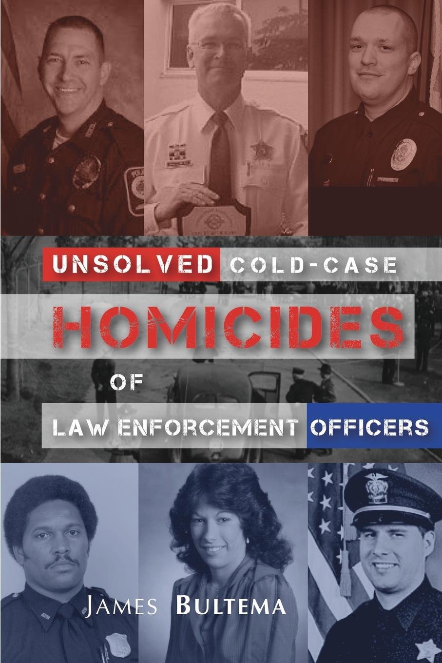 Unsolved: Cold-Case Homicides of Law Enforcement Officers