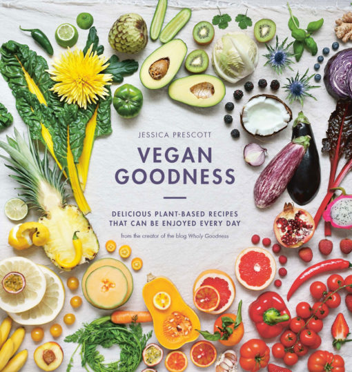 Vegan Goodness : Delicious Plant Based Recipes That Can Be Enjoyed by Anyone